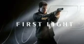 007 First Light: Requisitos para PC e guia de data de lançamento