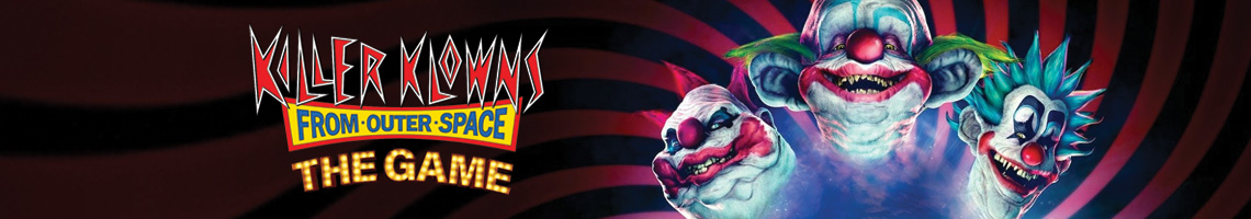 Um jogo de terror assimétrico: Killer Klowns from Outer Space