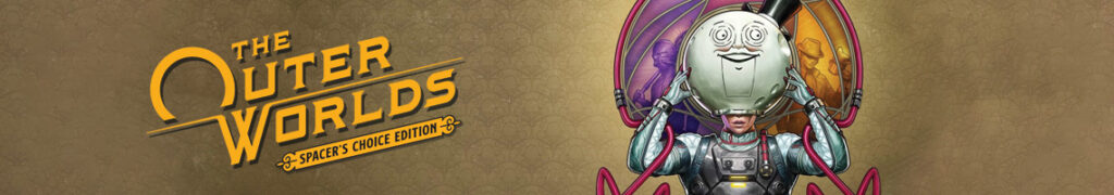 The Outer Worlds: Spacerâs Choice Edition â Uma aventura espacial num universo alternativo