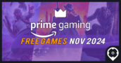 Jogos Grátis do Amazon Prime Gaming para Novembro de 2024 – Lista Completa