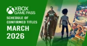 Xbox Game Pass março 2026: cronograma dos títulos confirmados