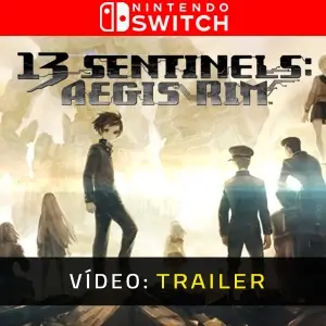 13 Sentinels Aegis Nintendo Switch - Trailer do vídeo