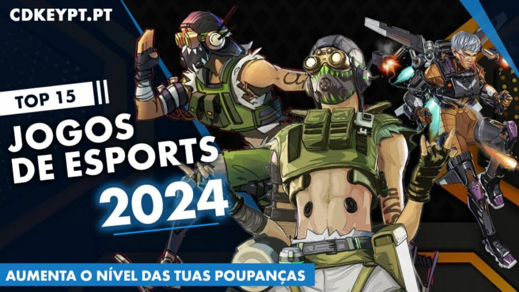 Os 15 melhores jogos de eSports de 2024