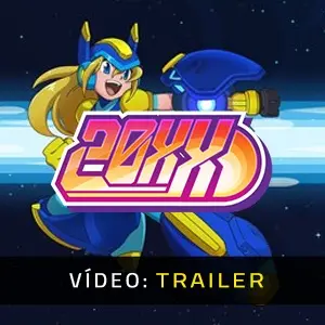 20XX - Trailer de Vídeo