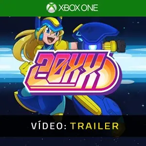 20XX Xbox One - Trailer de Vídeo
