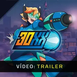 30XX - Trailer do vídeo