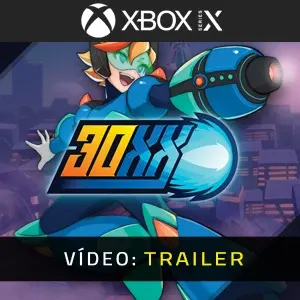 30XX Xbox Series - Trailer do vídeo