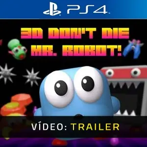 3D Don’t Die, Mr. Robot! PS4 - Trailer de Vídeo