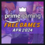 Jogos Gratuitos do Amazon Prime Gaming para Abril de 2024 – Lista Completa