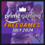 Amazon Prime Gaming Jogos Grátis para Julho de 2024 – Lista COMPLETA