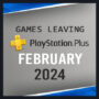 Jogos que deixarão o PlayStation Plus em fevereiro de 2024