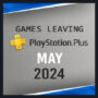 Jogos que deixarão o PlayStation Plus em maio de 2024 – Falta apenas uma semana!