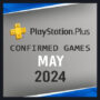 Jogos Gratuitos do PlayStation Plus para Maio de 2024 – Confirmados