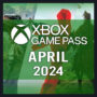 Xbox Game Pass abril de 2024: Calendário de títulos confirmados