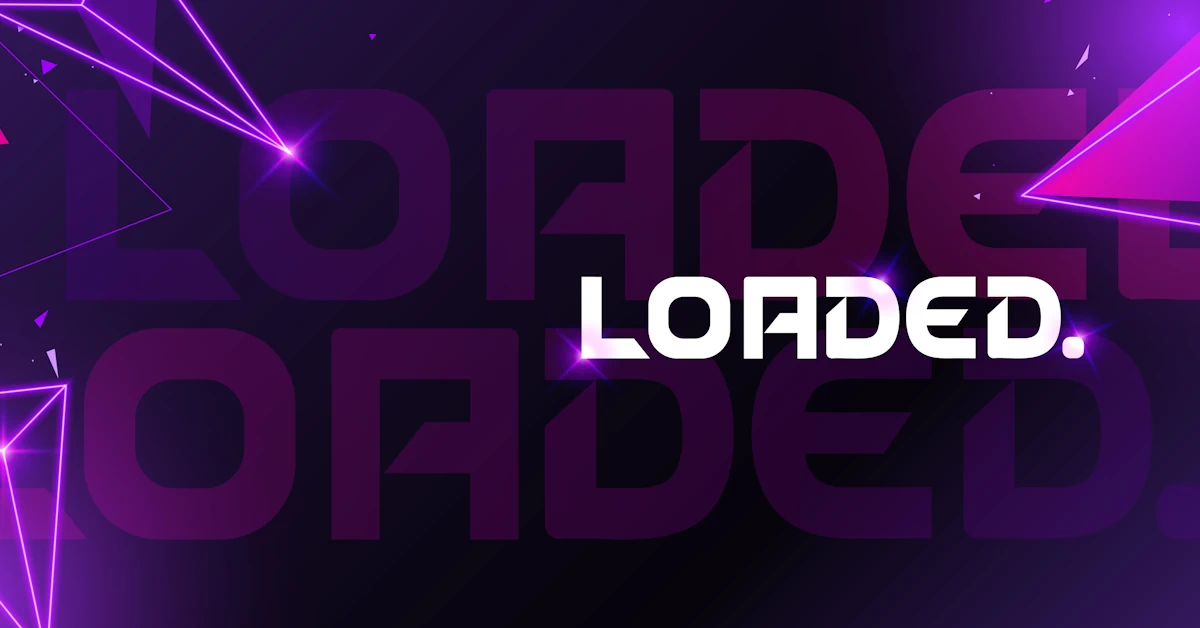 Loaded