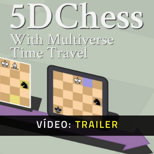 5D Chess With Multiverse Time Travel - Trailer