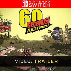 60 Seconds Reatomized - Atrelado de Vídeo