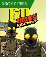60 Seconds Reatomized Xbox Series X