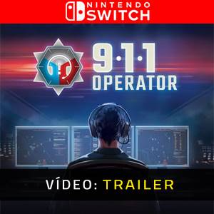 911 Operator Nintendo Switch - Trailer