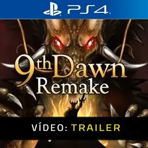 9th Dawn Remake PS4 - Trailer de Vídeo