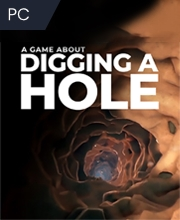 A Game About Digging A Hole Pc