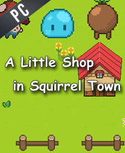 A Little Shop in Squirrel Town Pc