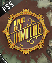 A Place for the Unwilling Playstation 5