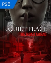 A Quiet Place The Road Ahead Playstation 5