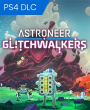 ASTRONEER Glitchwalkers Playstation 4