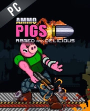 Ammo Pigs Armed and Delicious