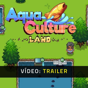 Aquaculture Land - Trailer de Vídeo