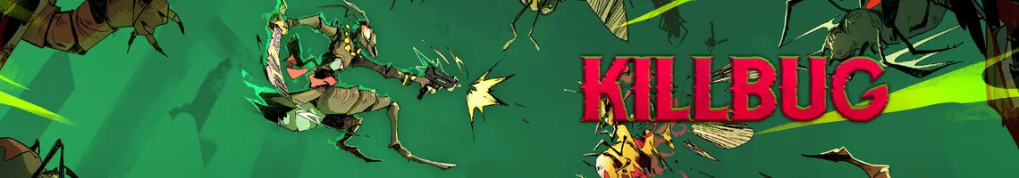 UM SHOOTER BASEADO EM MOVIMENTO HIPER-RÁPIDO: KILLBUG