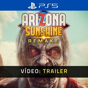 Arizona Sunshine Remake VR - Trailer de Vídeo