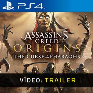 Assassin's Creed Origins The Curse Of The Pharaohs PS4 Trailer de Vídeo