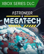 Astroneer Megatech Xbox Series X