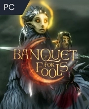 Banquet for Fools Pc