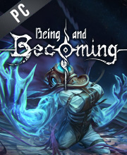 Being and Becoming Pc