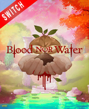 Blood Nor Water Switch