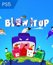 Blow it up Playstation 5