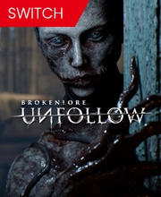 BrokenLore UNFOLLOW Switch