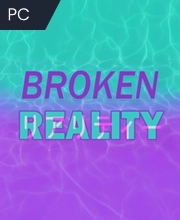 Broken Reality Pc