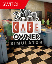 Cafe Owner Simulator Switch