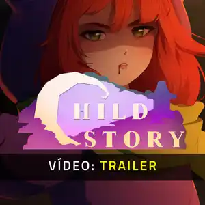 ChildStory - Trailer de Vídeo