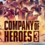 Company of Heroes 3: Qual a Edição a Escolher?