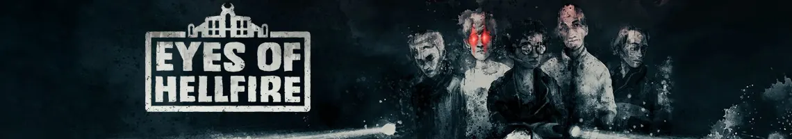 UM JOGO DE TERROR COOPERATIVO INSPIRADO EM JOGOS DE TABULEIRO: EYES OF HELLFIRE