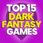 15 of the best Dark Fantasy Games and Compare Prices
