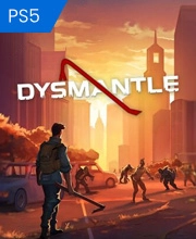 DYSMANTLE Playstation 5