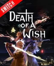 Death of a Wish Switch