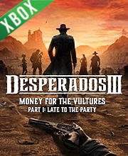 Desperados 3 Money for the Vultures Part 1 Late to the Party Xbox One
