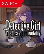 Detective Girl The Case of Immortality Switch